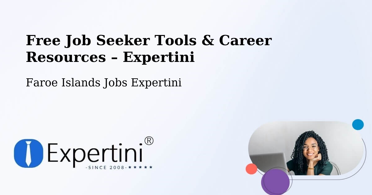 Free Job Seeker Tools & Career Resources – Tórshavn - Tórshavn, Faroe Islands Jobs Expertini